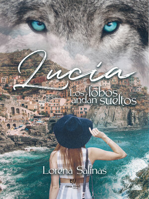 cover image of Lucía, los lobos andan sueltos